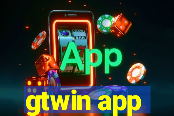 gtwin app